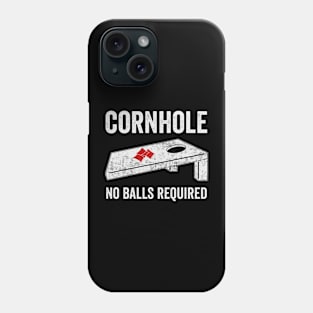 Cornhole No Balls Required Funny Corn Hole Player Phone Case