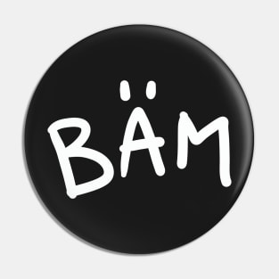 BAM Pin