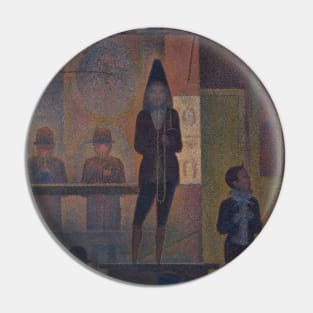 Parade de Cirque (Circus Sideshow) by Georges-Pierre Seurat Pin