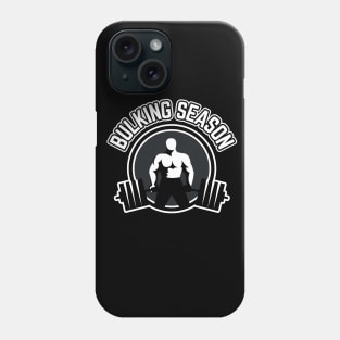 Bulking Season Phone Case