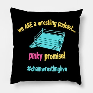 we ARE a wrestling podcast! Pillow