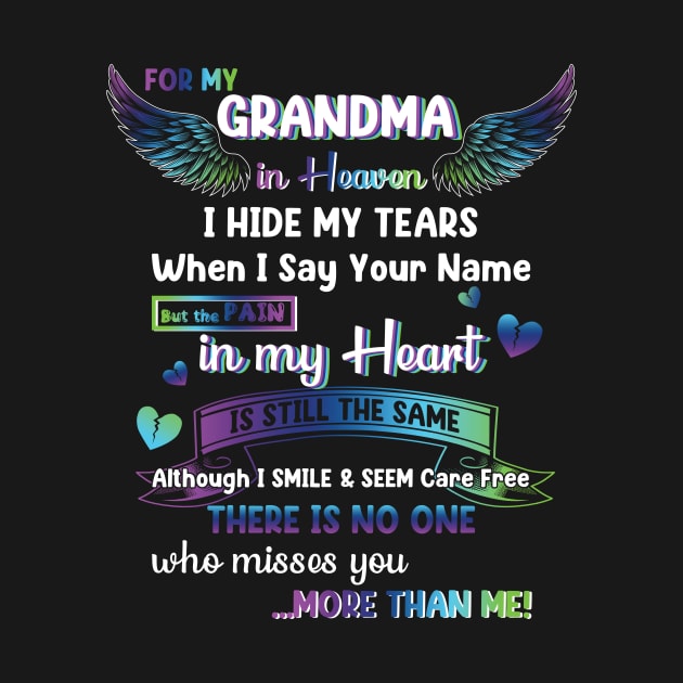 For My Grandma In Heaven Grandma Memorial by Schoenberger Willard