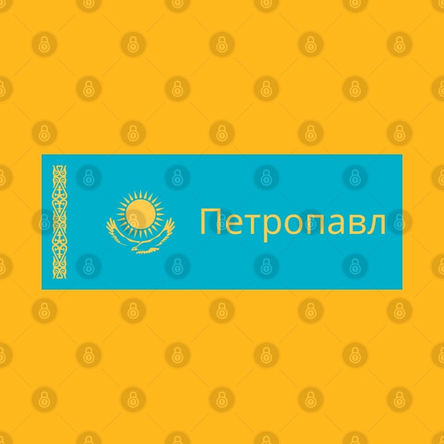 Petropavl City in Kazakhstan Flag by aybe7elf