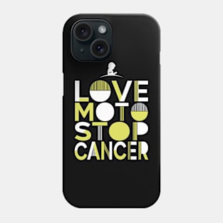 Love Moto Stop Cancer Phone Case