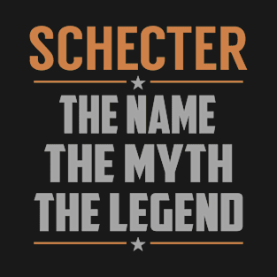 SCHECTER The Name The Myth The Legend T-Shirt