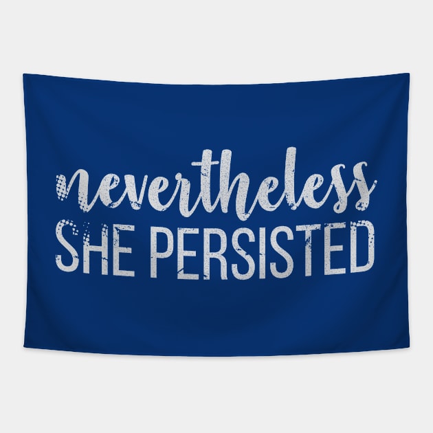 Nevertheless she persisted Tapestry by hoopoe