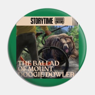 The Ballad of Mount Doogie Dowler with No Logo Pin