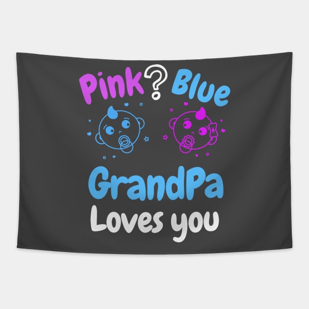 Pink or Blue Grandma Loves you Tapestry by WR Merch Design