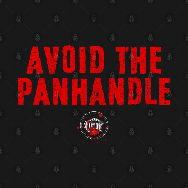 Avoid The Panhandle by huckblade