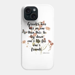 John 15:13 Bible Verse, Phone Case