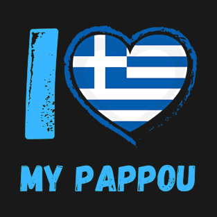 I Love My Pappou (Granfather) T-Shirt