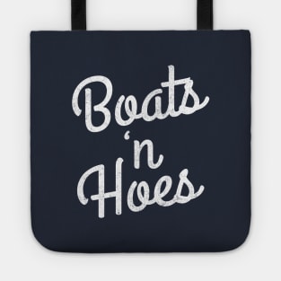 Boats 'n Hoes Tote