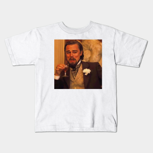 Leonardo Dicaprio Kinder T Shirts Teepublic De