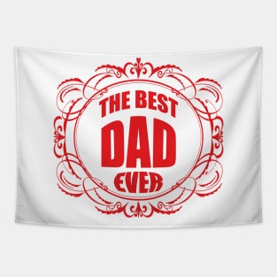 The best dad ever Tapestry