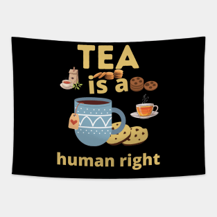 Tea is a human right Tapestry