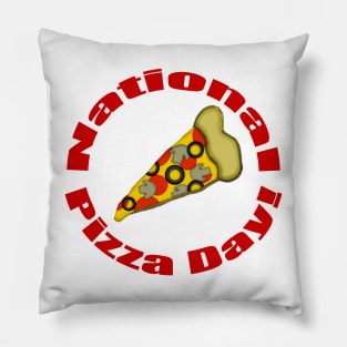 National Pizza Day! Pillow