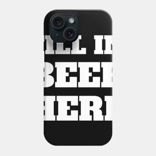 FILL IN BEER HERE Mask Phone Case