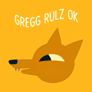 Gregg rulz ok T-Shirt