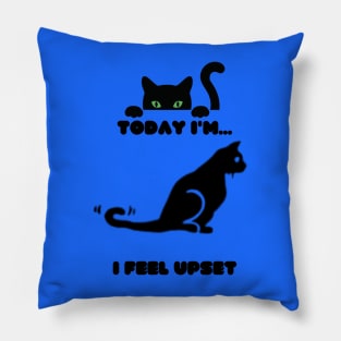 Cat feel Upset Pillow