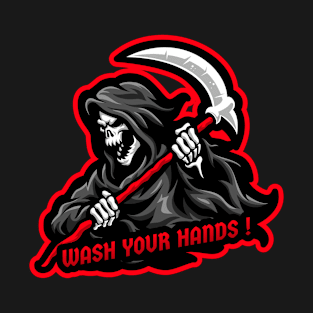 Wash your hands T-Shirt