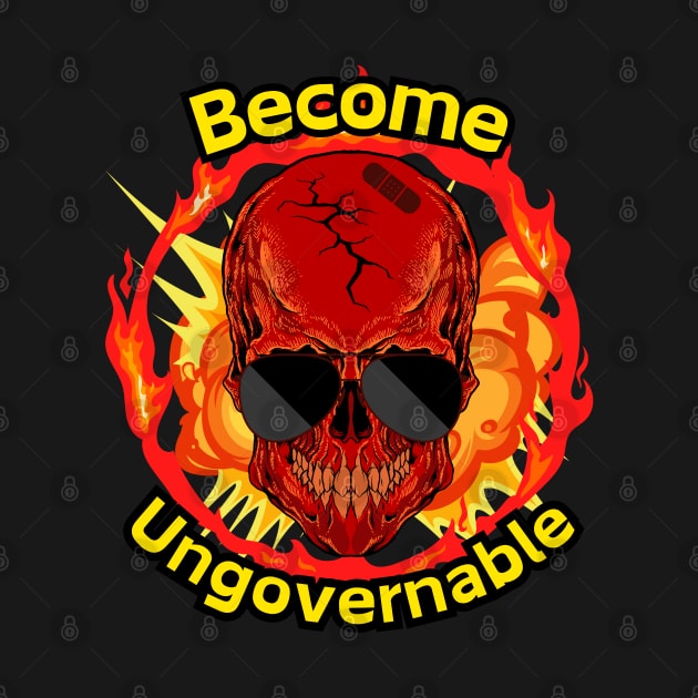 Become Ungovernable by Linys