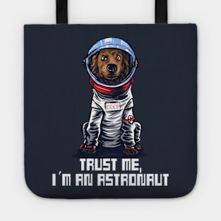 I am an Astronaut Tote