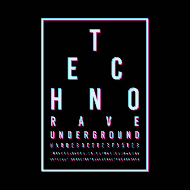 Techno Rave Faster Hardstyle by avshirtnation