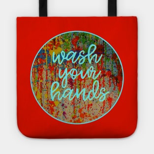 Wash Your Hands Tote