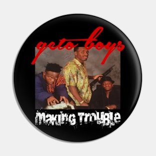 Geto boys Pin