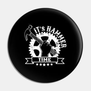 It's hammer tyme handyman Pin