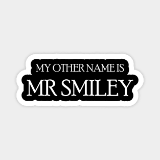 MY OTHER NAME Magnet