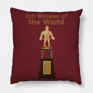 The 8th Wonder of the World! Pillow