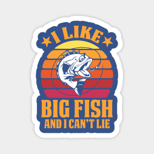 i like big fish and i can't lie 1 Magnet
