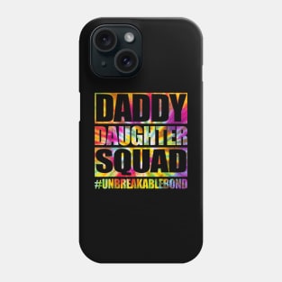 Daddy And Daughter Matching Father Daughter Squad Phone Case