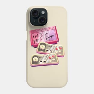 Let's Play Again Phone Case