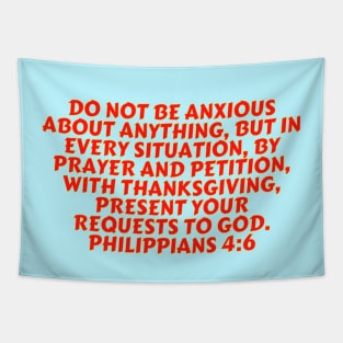 Bible Verse Philippians 4:6 Tapestry