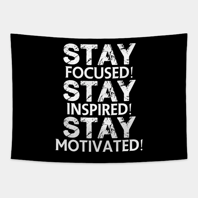 Stay focused! Stay inspired! Stay motivated! Tapestry by FitnessDesign