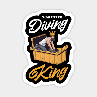 Dumpster diving king Magnet