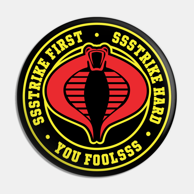 Cobra Kai-mander Pin by HustlerofCultures