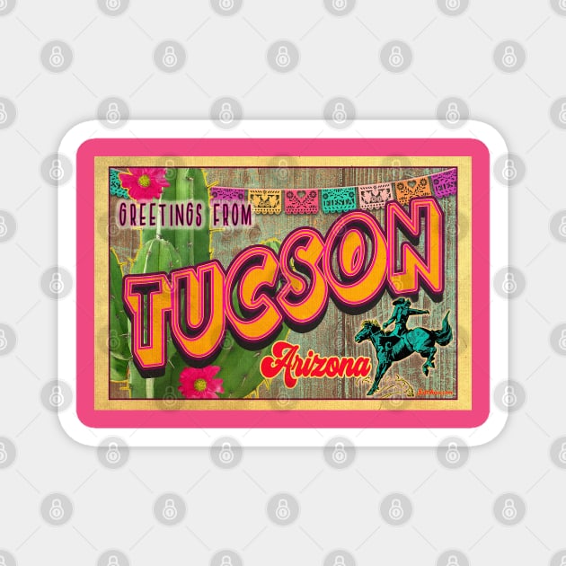 Greetings from Tucson, Arizona Magnet by Nuttshaw Studios