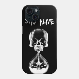 Stay Alive (WhiteVersion) Phone Case