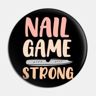 Nail Game Strong Pin