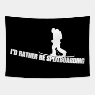 I'd Rather Be Splitboarding Tapestry
