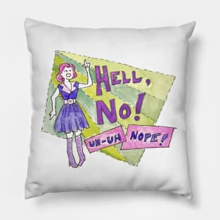 Hell, No! Pillow