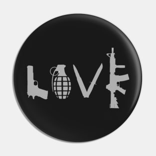 Love - Guns Pin