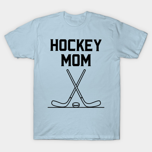 Disover Hockey Mom - Hockey - T-Shirt