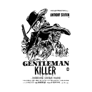 Gentleman Killer T-Shirt