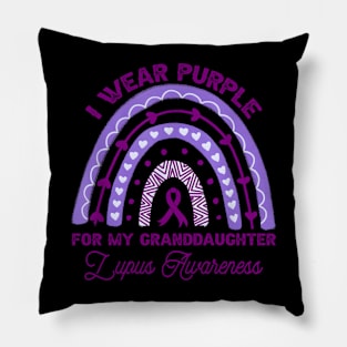 I Wear Purple For My Granddaughter Lupus Awareness Rainbow Pillow