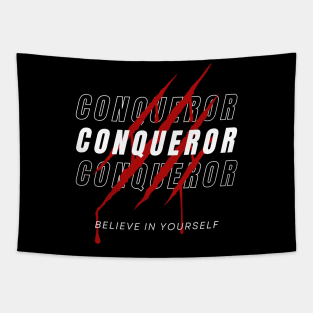 Conquer - Believe In Yourself Tapestry