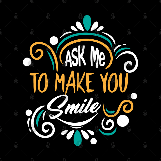 ask me to make you smile by Liki